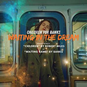 Children (Waiting in the Dream)