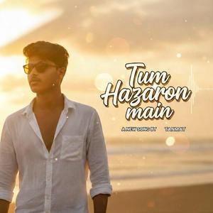 Tum Hazaron Main
