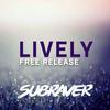 Subraver - Lively