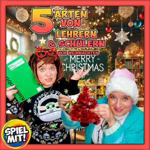 Kapitel 07: 05 Arten von Schülern vor Weihnachten