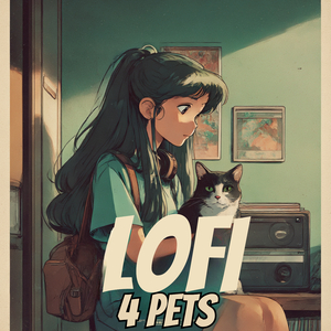 Lofi 4 Pets