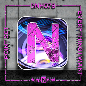 Everything I Want (Original Mix)