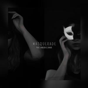 Masquerade (feat. Habiba ElDakar)
