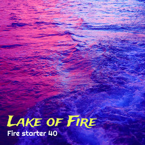 Lake of Fire