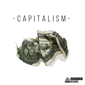 Capitalism (Dub Version)
