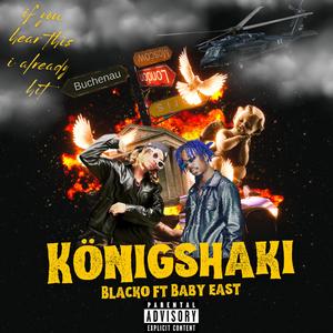Königshaki (feat. Baby East)