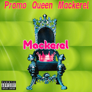 Promo Queen Mackerel