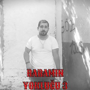 Babamın Yokluğu 3 (feat. ETC Production)