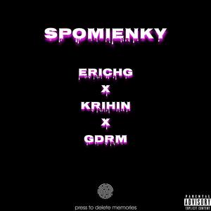 Spomienky (feat. Krihin & GDRM)