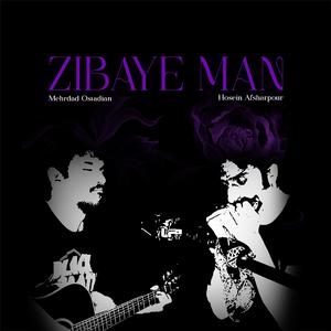 Zibaye Man (feat. Hossein Fsharp)