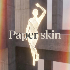 Paper Skin (feat. Whirr & Wisp)