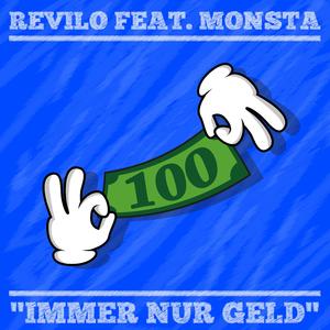 Immer Nur Geld (feat. MonstA)