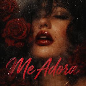 Me Adora