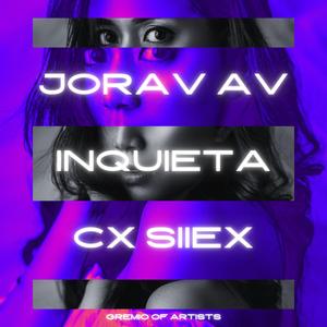 INQUIETA (feat. CollaxPr)