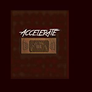 Accelerate