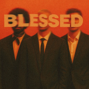 BLESSED