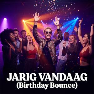 Jarig Vandaag (Birthday Bounce)