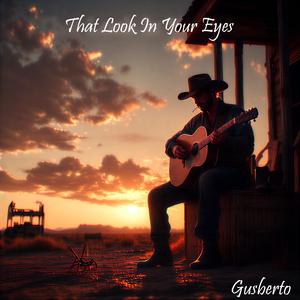 That Look In Your Eyes