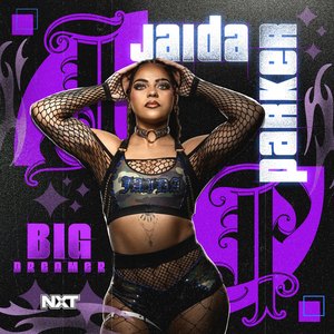 WWE: Big Dreamer (Jaida Parker)