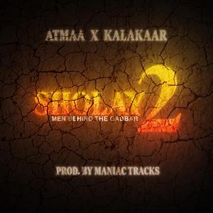 Sholay 2 (feat. Kalakaar house & Maniac Tracks)