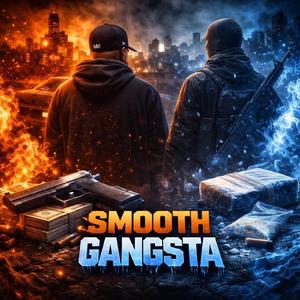 Smooth Gangsta