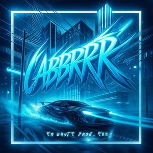 CABRRR (feat. Em Whyte)