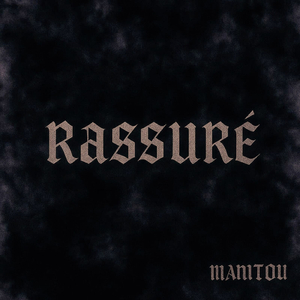 RASSURÉ