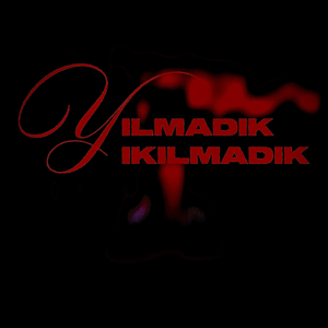Yılmadık Yıkılmadık