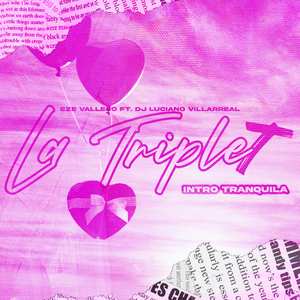 La Triple Tx (Tranquila) (Remix)