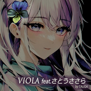 VIOLA (feat. さとうささら)