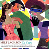 Milt Jackson - These Foolish Things