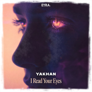 I Read Your Eyes