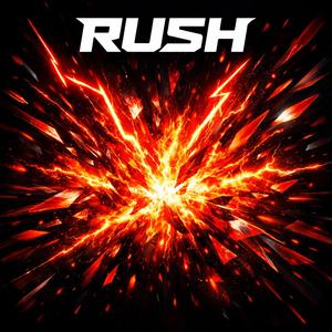 RUSH