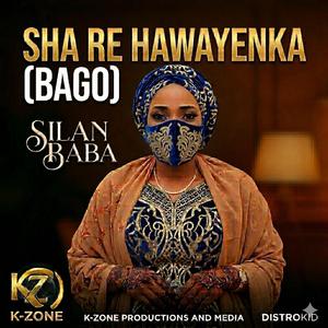 SHA RE HAWAYENKA (BAGO)