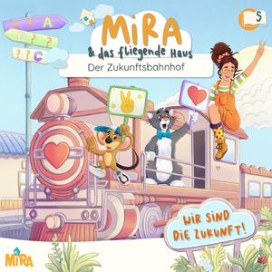 Mira und das fliegende Haus (Titelsong)