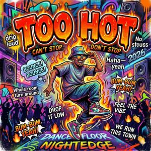 Too hot