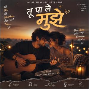 TU PA LE MUJHE