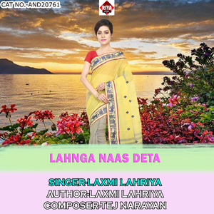 Lahnga Naas Deta