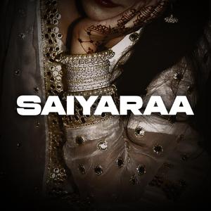 Saiyaraa