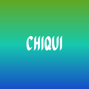 chiqui