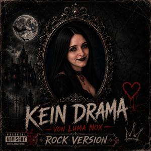 Kein Drama (Rock Version)