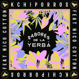 Sabores de la Yerba (feat. Nico Cotton)
