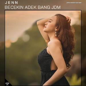 DJ BECEKIN ADEK BANG BREAKBEAT JDM