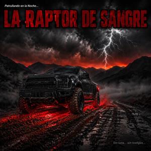 LA RAPTOR DE SANGRE