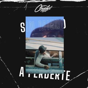 Sin Miedo a Perderte