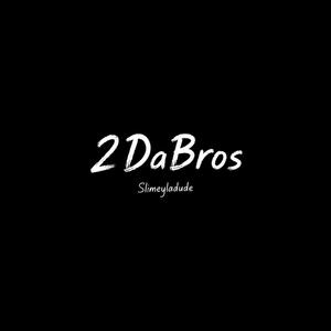 2DaBros