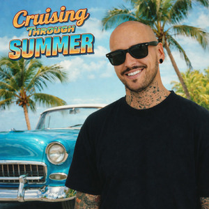 Cruising, Through Summer