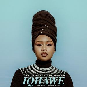 Iqhawe (feat. Flash Ikumkani)
