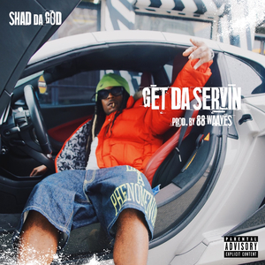 Get Da Servin