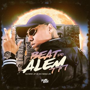 Beat do Além 777